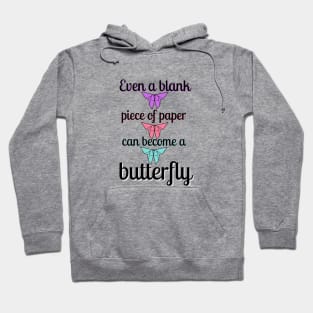 motivational inspiration origami butterflies Hoodie